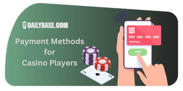 Payment methods for casinos at canada