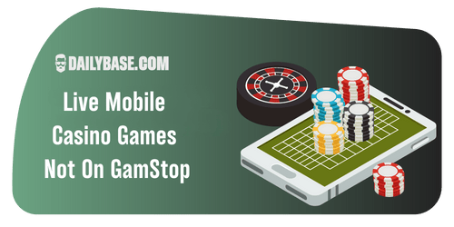 Non-GamStop Live Mobile Casino Games 