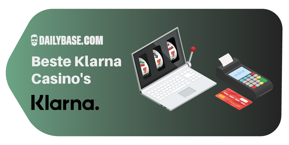 Dailybase Beste klarna casinos 