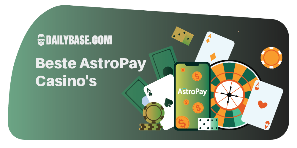 Dailybase Beste Astropay Casino's Nederland