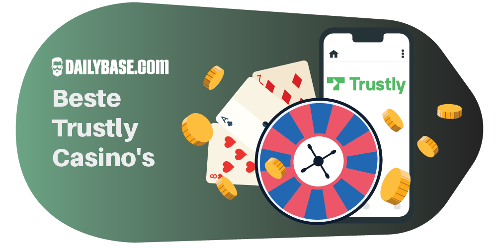 Dailybase Beste Trustly Casinos 
