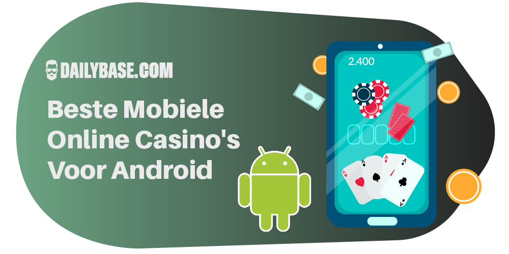 Beste android casinos Nederland